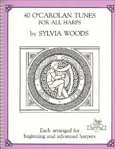 40 O'Carolan Tunes products by Sylvia Woods: Book and/or CD