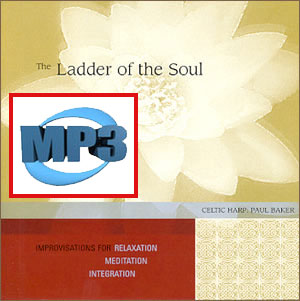 mp3DOWNLOADS from The Ladder of the Soul by Paul Baker