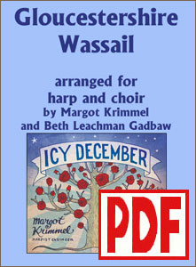 Gloucestershire Wassail for Harp and Choir by Margot Krimmel PDF Download