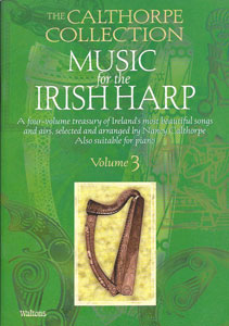 Music for the Irish Harp, Vol. 3 book by Nancy Calthorpe - $19.95