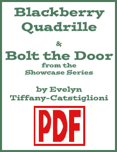 Blackberry Quadrille and Bolt the Door arranged by
Evelyn Tiffany-Castiglioni PDF Download