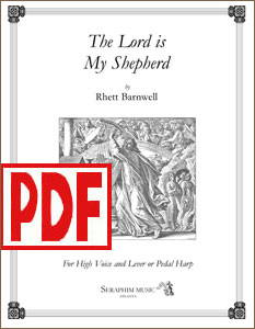 The Lord Is My Shepherd for harp solo or harp and high voice by Rhett Barnwell PDF Download