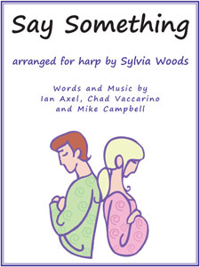 Say Something sheet music arranged by Sylvia Woods