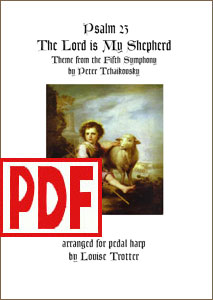 The Lord is My Shepherd by Tchaikovsky for Pedal Harp by Louise Trotter PDF Download