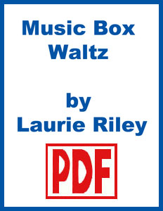 Music Box Waltz by Laurie Riley PDF Download