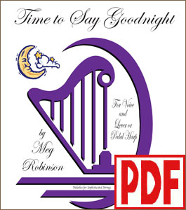 Time to Say Goodnight for harp and voice by Meg Robinson PDF Download