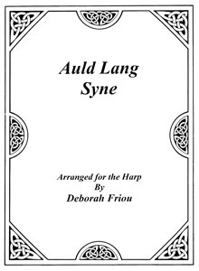 Auld Lang Syne sheet music by Deborah Friou